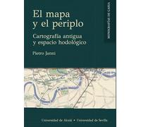 El mapa y el periplo: Cartografía antigua y espacio hodológico: 10