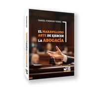El maravilloso arte de ejercer la abogacía