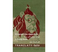 El maravilloso mago de Oz / اوز کا حیرت انگیز وزرڈ: Tranzlaty Español اردو