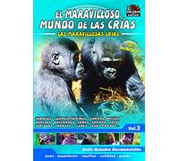 El Maravilloso Mundo De Las Crias - El Nacimiento De Las Crias Vol.3