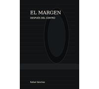 El Margen - Después del Centro