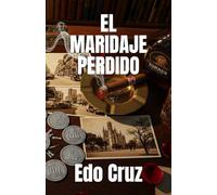 EL MARIDAJE PERDIDO