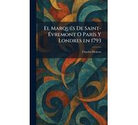 El MarquÃ(c)s De Saint-Évremont O ParÃ-s Y Londres en 1793