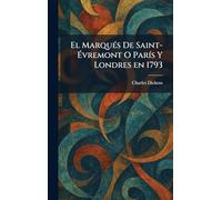 El MarquÃ(c)s De Saint-Évremont O ParÃ-s Y Londres en 1793