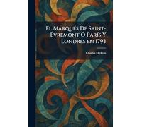 El MarquÃ(c)s De Saint-Évremont O ParÃ-s Y Londres en 1793