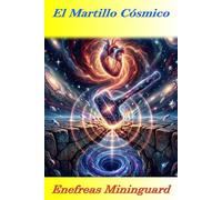 El Martillo Cósmico