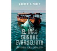 El Más Grande Evangelista