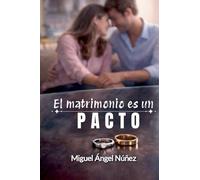 El matrimonio es un pacto