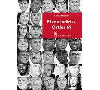 El me indiriss, Ortles 69