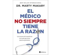 El médico no siempre tiene la razón: Los errores de la medicina y el coste que tiene para los pacientes