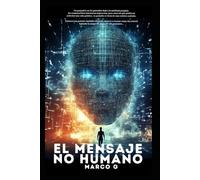 El Mensaje No Humano