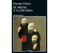 El metal y la escoria