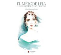 EL MÈTODE LEIA O COM ESTIMAR UNA PRINCESA
