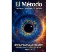 El Método Avatar: La cura y sanación a toda enfermedad