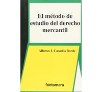 El Metodo De Estudio Del Derecho Mercantil