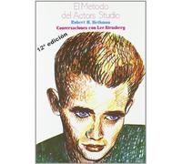 El método del Actor's Studio : conversaciones con Lee Strasberg: 36