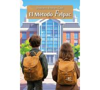 El método Felpac - Garí Roberto Robert
