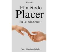 El Método Placer: En las relaciones