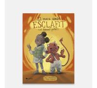 El meu amic Esclafit: el dimoni petit