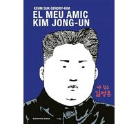 El meu amic Kim Jong-un