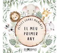 El meu primer any. Petits grans moments.: Regal àlbum de fotos per a nadó recent nascut, amb els records, fites i assoliments més memorables del primer any de vida. Fotos de mida estàndard 10x15.