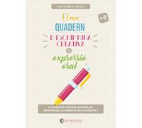 El meu quadern d'escriptura creativa i expressió oral