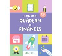 El Meu Segon Quadern de Finances: Educació financera per a nens: més de 100 activitats per a nens i nenes de 9 a 11 anys. Aprèn a estalviar, gastar i ... com el salari, els impostos i molt més.