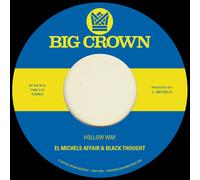 El Michels Affair & Black Thought Hollow Way/I'm Still Somehow (Vinyl LP)