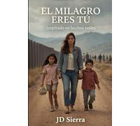 El Milagro Eres Tú