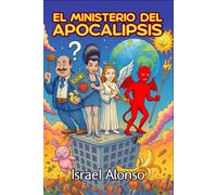 El Ministerio del Apocalipsis