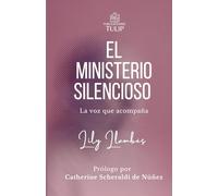 El Ministerio silencioso: La voz que acompaña
