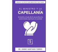 El Ministro y la Capellanía