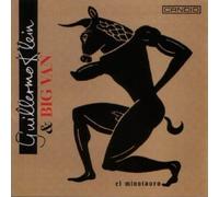 El Minotauro by Guillermo Klein & Big Van (2007-11-20)