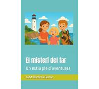 El misteri del far: Un estiu ple d’aventures