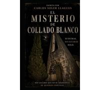 El Misterio de Collado Blanco