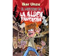 El misterio de la aldea fantasma: 4