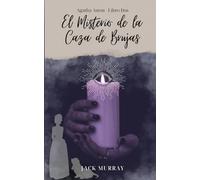 El misterio de la caza de brujas: 2