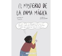 EL MISTERIO DE LA DAMA MÁGICA: Cuentos para desarrollar el pensamiento crítico de manera divertida (Español)