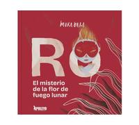 El misterio de la flor de fuego lunar