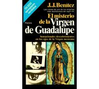 El Misterio De La Virgen De Guadalupe