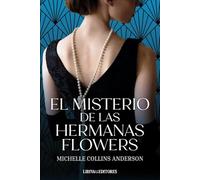 El misterio de las hermanas Flowers