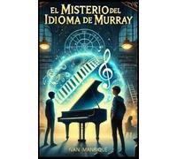El Misterio del Idioma de Murray