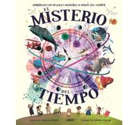 El Misterio del Tiempo: Embárcate en un Visaje Increíble a Través del Tiempo: 2