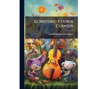 El Misterio Y Otros Cuentos