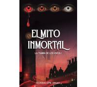 El mito inmortal: 1