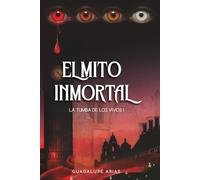 El mito inmortal