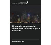 El modelo empresarial chino, una referencia para Pakistán