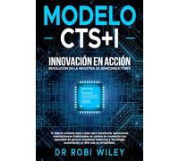 EL MODELO: UN MODELO REVOLUCIONARIO QUE TRANSFORMA