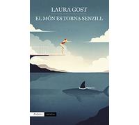 El món es torna senzill