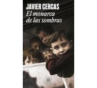 El monarca de las sombras